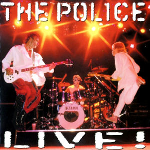 Cover of 'Live!' - The Police
